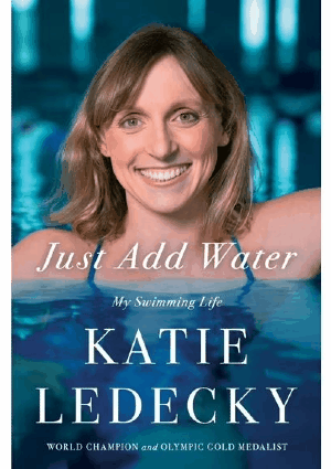 Book: Katie-Ledecky-Just-Add-Water-My-Swimming-Life-Hardcover