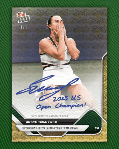 Aryna Sabalenka Topps- US Open celebration 2025 now-one-of-one.celebration (one-of-one)