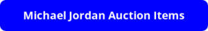 button_michael-jordan-auction-items